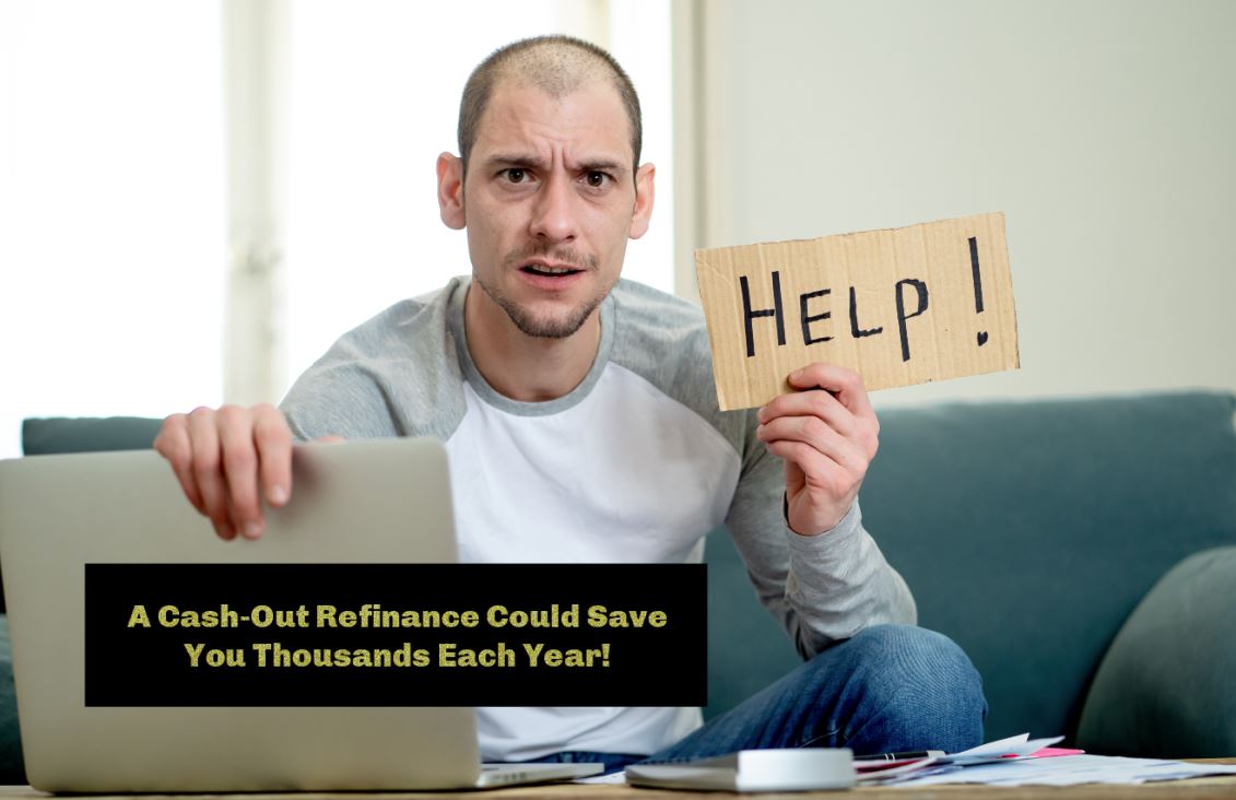 Consider A Cash Out Refinance Now To Save Money   Cash Out Refinance 